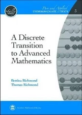 A Discrete Transition to Advanced Mathematics (Pure and Applied Unde - VERY GOOD