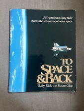 To Space and Back by Sally Ride and Susan Okie
