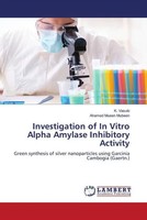 K. Vasuki (U. A.) | Investigation Of In Vitro Alpha Amylase Inhibitory Activity