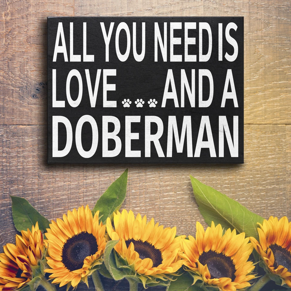 Letrero JennyGems All You Need Is Love and a Doberman, decoración de regalo Doberman Foto 4 de 4