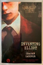 Inventing Elliot by Graham Gardner ARC Advanced Reader's Copy