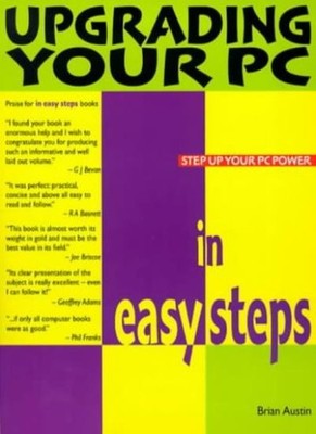 Upgrading Yr Pc In Easy Steps 2nd (In Easy Steps Series),Brian A