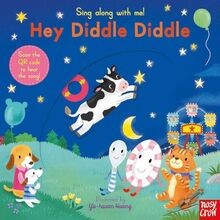 Sing Along With Me! Hey Diddle Diddle von Nosy Cr... | Buch | Zustand akzeptabel