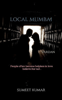 local mumbai By Sumeet Kumar - New Copy - 9798889512516