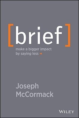 Brief Make a Bigger Impact by Saying Le Joseph McCormack Hardcover