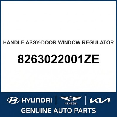 Hyundai Accent Handle Assembly-Door Window Regulator OEM New 8263022001ZE