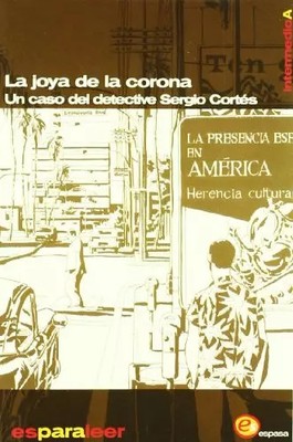 La joya de la corona : un caso del detective Sergio Cortés, Jesús Gómez Picapeo