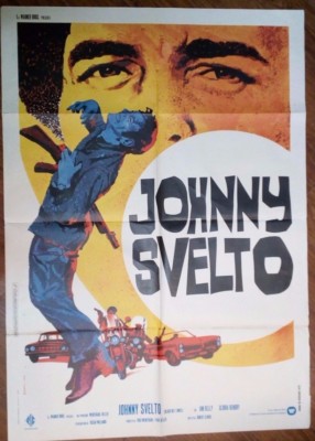FILM -JOHNNY SVELTO,ANNO 1974-MANIFESTO ORIGINALE(100 X 140)N.200