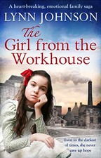 The Girl from the Workhouse-Lynn Johnson