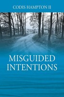 Codis Hampton II | Misguided Intentions | Taschenbuch | Englisch (2017)