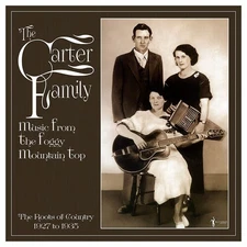 The Carter Family - Music From The Foggy Mountain Top 1927-35 [New Vinyl LP]