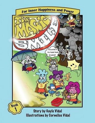 The Magic Smile by Gayle Vidal (English) Paperback Book