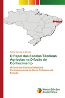 Keilha Correia Da Silveira | O Papel Das Escolas TéCnicas AgríColas Na...