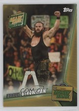 2019 Topps Wwe Money In The Bank Gold 910 Braun Strowman 18 13iq