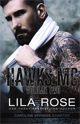 Hawks MC: Caroline Springs Charter- Volume #2 (Paperback or Softback)