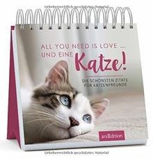 All you need is love ... und eine Katze!: Die schönsten ... | Buch | Zustand gut