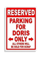 Personalized Parking Sign Wall Decal Metal Sign No Parking Customized for Doris