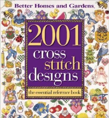 2001 Cross Stitch Designs : The Essential Reference Book - Hardcover - VERY GOOD