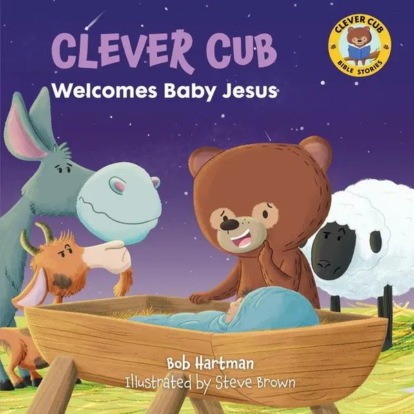 Clever Cub Welcomes Baby Jesus | Bob Hartman | Englisch | Taschenbuch | 2021-image