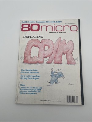 80 Micro Magazine Tandy Users April 1984 - What s So Good About CP/M