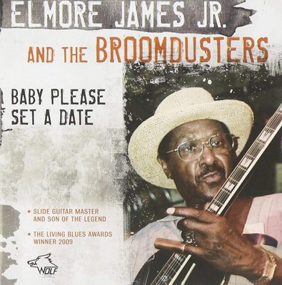 Jr. Elmore James Baby please set a date (CD)