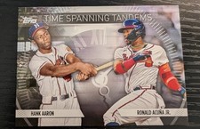 2023 Update Time Spanning Tandems Black Ronald Acuna Jr Hank Aaron Acuña HOF