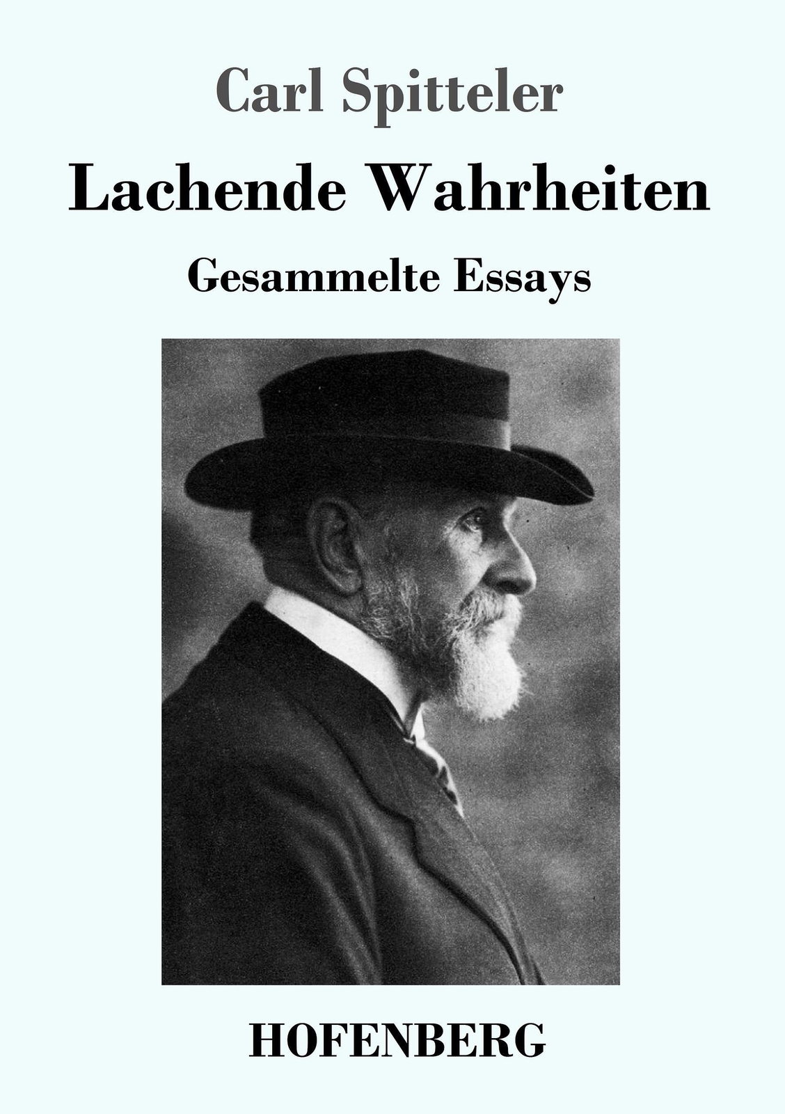 Thumbnail - Lachende Wahrheiten Gesammelte Essays Carl Spitteler Taschenbuch