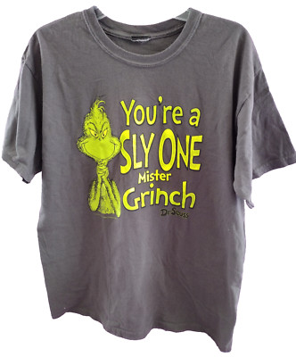 Dr Seuss The Grinch T-Shirt Unisex You're A Sly One Mr Grinch Gray 2007 Large ?