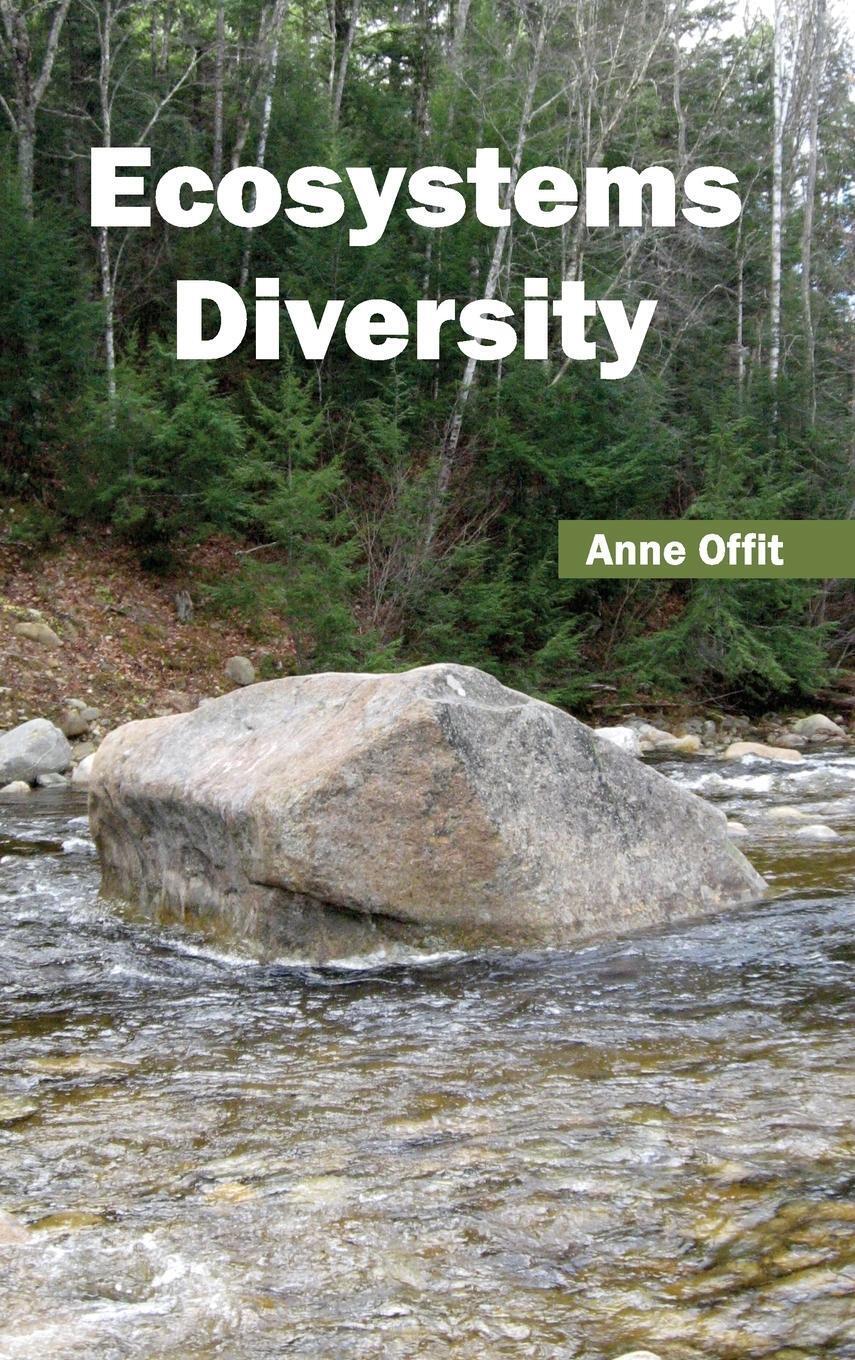 Thumbnail - Anne Offit | Ecosystems Diversity | Buch | Englisch (2015) | Ean