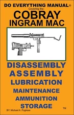 Cobray Ingram MAC Do Everything Manual  Maintenance Disassembly Care Book  NEW