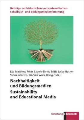 Nachhaltigkeit und Bildungsmedien Sustainability and Educational Media | deutsch
