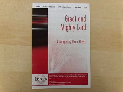 Mark Hayes: Great and mighty Lord, SATB, Lorenz Publishing  10/3061L
