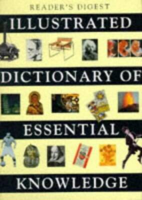 Illustrated Dictionary of Essential Knowledge: Information That Everyone  - GOOD