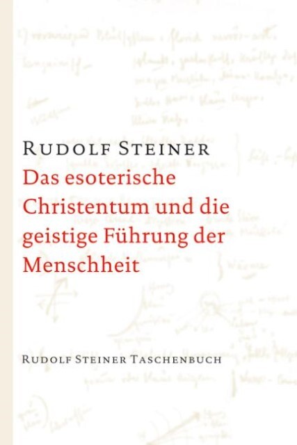 Thumbnail - Das Esoterische Christentum Und Die Geistige Führung Der Menschheit