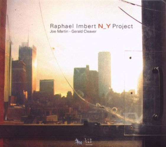 Альбом Raphaël Imbert N_Y Project (CD)