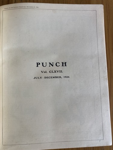 Punch Magazine. Vol CLXVII/167. Jul -Dec 1924. Bound Vol. Humour/Satire/Cartoons - Picture 11 of 24