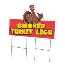 Smoked Turkey Legs Yard Sign 24x36 w/Stake Outdoor Business Advertising Made USA
