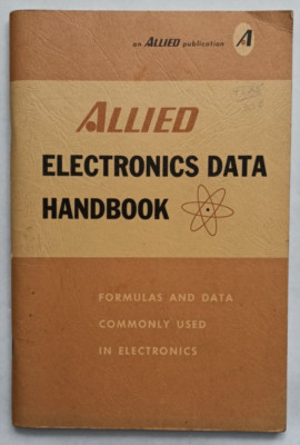 ALLIED Electronics Data Handbook - Formulas &Data Commonly Used in Electronics