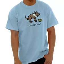 Life is Crap Sick Dog Cone Funny Pet Gift Womens or Mens Crewneck T Shirt Tee