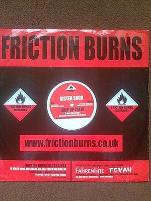 Sister Suck - Jump Up Crew - UK 12'' Vinyl - 2000 - Friction Burns