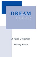 William J Meister | Dream Clear | Taschenbuch | Englisch (2006) | Iuniverse