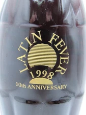 LATIN FEVER-  Coca Cola Bottle  - 10th Anniversary - 1998