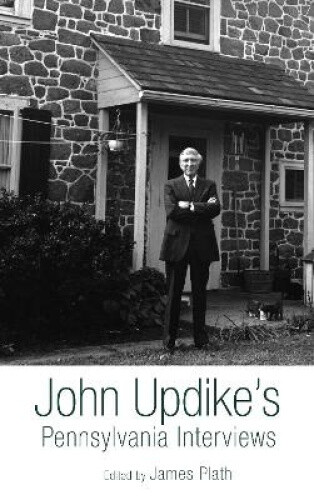 Thumbnail - John Updike's Pennsylvania Interviews By James Plath