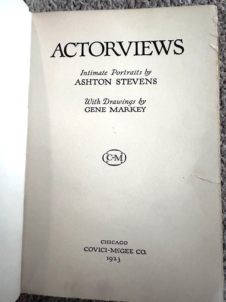 1923 1st Ed., Actorviews, Ashton Stevens, Illustrated Foto 3 de 4