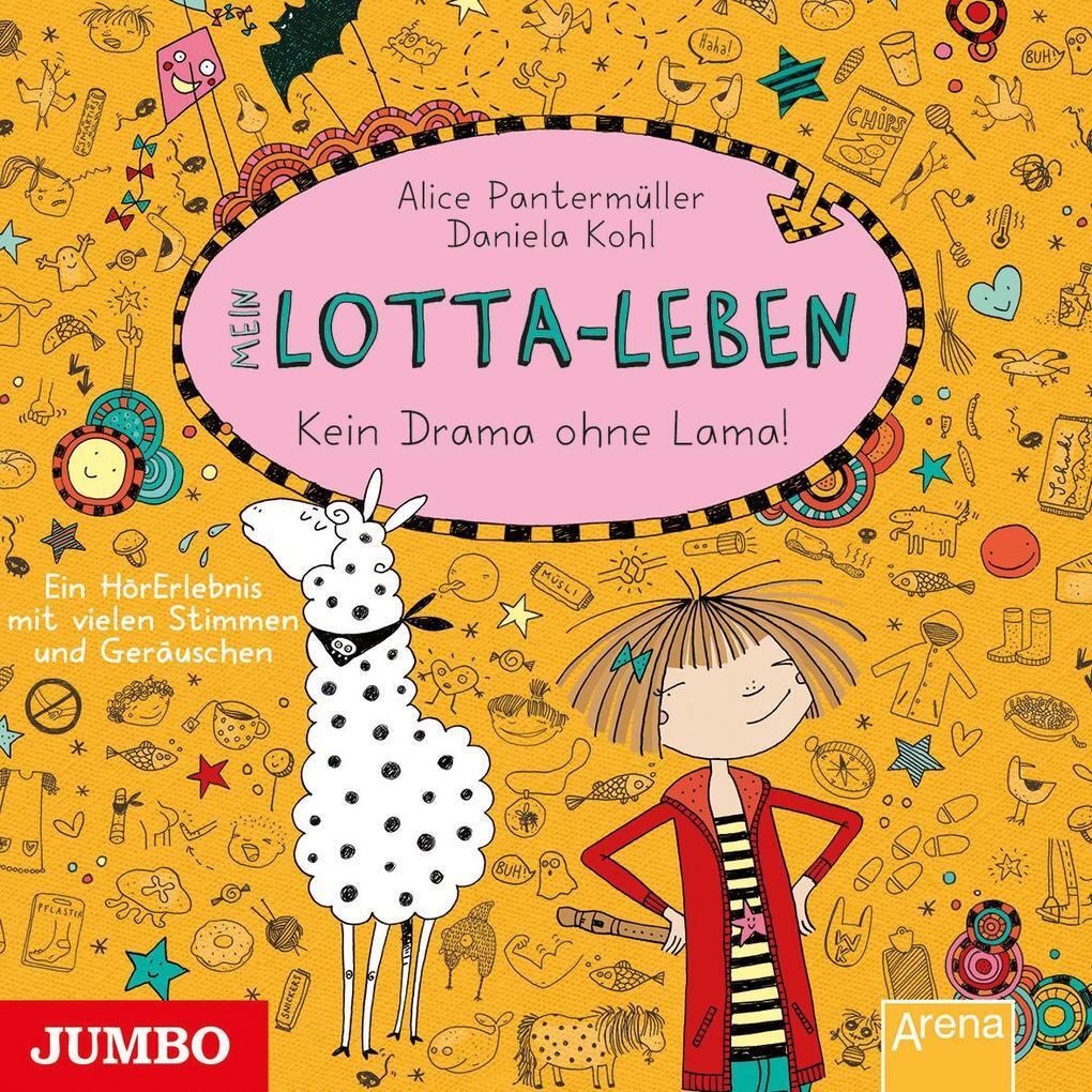 Mein Lotta-leben 08. Kein Drama Ohne Lama | Alice Pantermüller | 2015