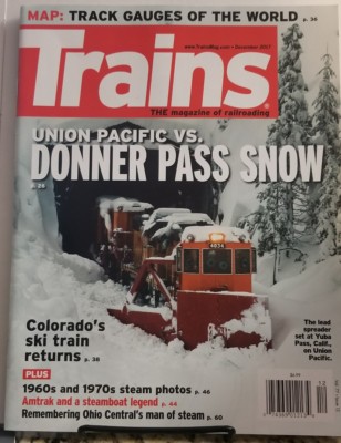 Trains Magazine Dec 2017 Union Pacific Vs Donner Pass Snow FREE SHIPPING