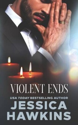 Violent Ends (White Monarch) - Paperback By Hawkins, Jessica - VERY GOOD