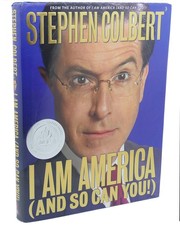 Stephen Colbert I AM AMERICA