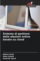 Adeen Ayub (U. A.) | Sistema Di Gestione Delle Elezioni Online Basato Su Cloud