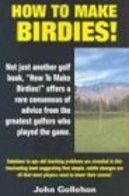 Wie Man Birdies Macht! Taschenbuch John T. Gollehon